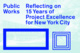 poster for “Public Works: Reflecting on 15 Years of Project Excellence for New York City” Exhibition