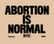 poster for “Abortion Is Normal” Exhibition