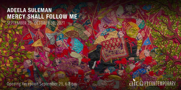 poster for Adeela Suleman “Mercy Shall Follow Me”