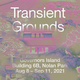 poster for “Transient Grounds” Exhibition