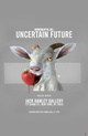 poster for Beeple “Uncertain Future”