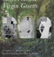 poster for Krista Clark “Virgin Greens”