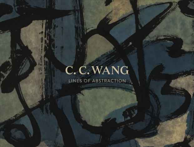 poster for C. C. Wang “Lines of Abstraction”