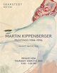 poster for Martin Kippenberger “Paintings 1984-1996”