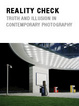 poster for "Reality Check: Truth and Illusion in Contemporary Photography" Exhibition 