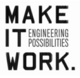 poster for "Make It Work. Engineering Possibilities" Exhibition