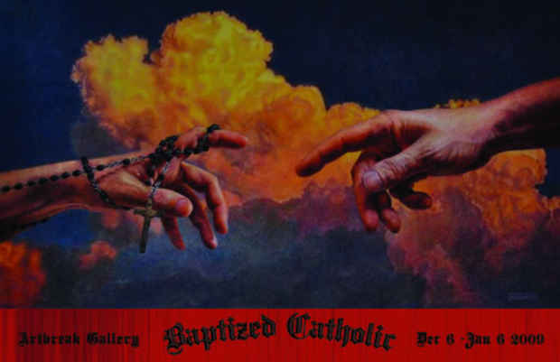 poster for "Baptized Catholic" Exhibition