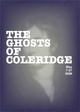 poster for “The Ghosts of Coleridge” Exhibition