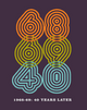 poster for "1968-69: 40 Years Later" Exhibition