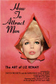 poster for Liz Renay "How To Attract Men"
