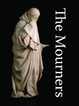 poster for "The Mourners: Medieval Tomb Sculptures from the Court of Burgundy" Exhibition