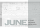 poster for "June  a sound and image installation" Exhibition