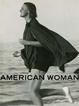 poster for "American Woman: Fashioning a National Identity" Exhibition