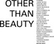 poster for "Other Than Beauty" Exhibition