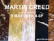 poster for Martin Creed Exhibition