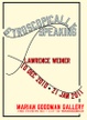 poster for Lawrence Weiner "Gyroscopically Speaking"