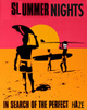 poster for "Slummer Nights" Exhibition