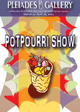 poster for "Potpourri Show" Exhibition
