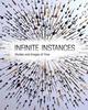 poster for "Infinite Instances: Studies and Images of Time" Book Launch Party and Book Signing