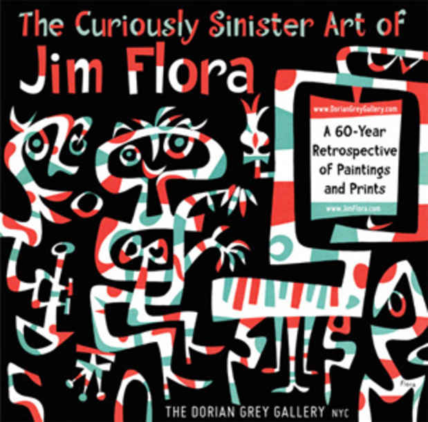 poster for "The Curiously Sinister Art of of Jim Flora - A 60 year retrospective of paintings & prints" Exhibition