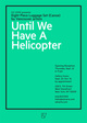 poster for Until We Have A Helicopter "8 Piece Luggage Set (Canoe)"