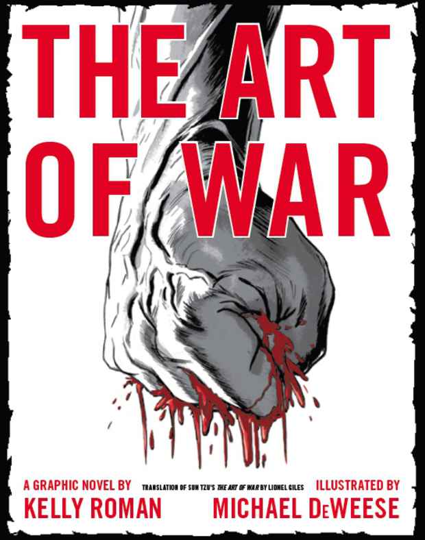 poster for Kelly Roman & Michael DeWeese "THE ART OF WAR: EXHIBITION" 
