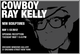 poster for Cowboy Ray Kelly "New Sculptures"