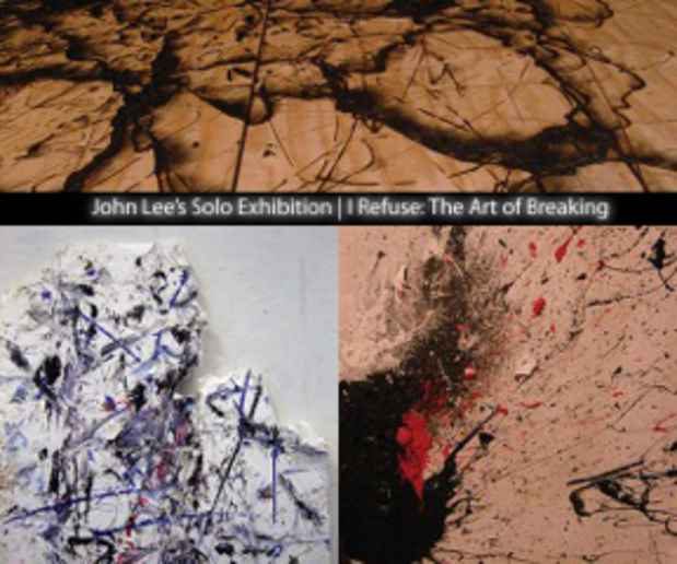 poster for John Lee "I Refuse: The Art of Breaking"