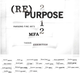 poster for "Re(purpose) 2012 Parsons Fine Arts MFA Thesis Show”