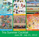 poster for "Tria Summer Cocktail" Exhibition