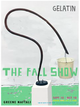 poster for Gelitin "The Fall Show"