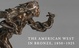 poster for “The American West in Bronze, 1850–1925” Exhibition