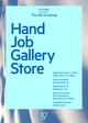 poster for “Hand Job Gallery Store” Exhibition
