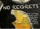 poster for "No Regrets" Exhibition