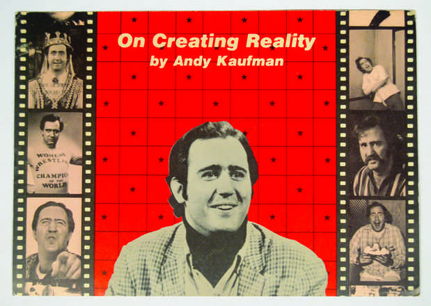 poster for "On Creating Reality, by Andy Kaufman" Exhibition