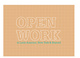 poster for "Open Work in Latin America, New York & Beyond:  Conceptualism Reconsidered, 1967–1978" Exhibition