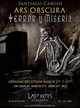 poster for Santiago Caruso "ARS OBSCURA: Terror y Miseria"