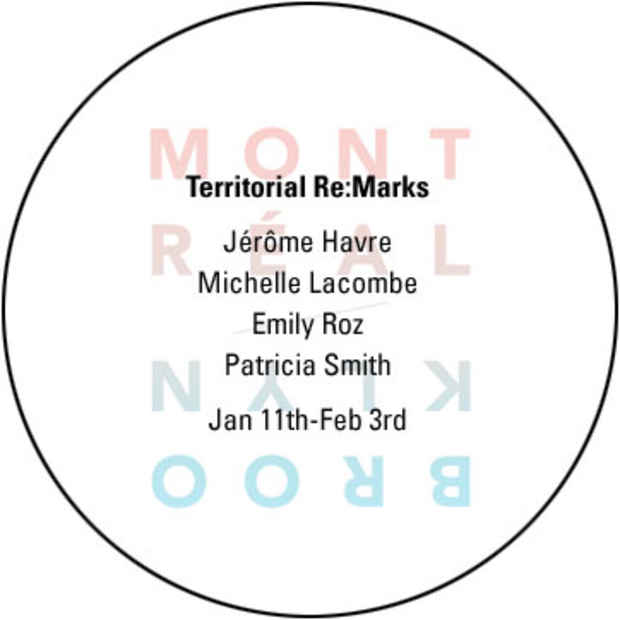 poster for "Territorial Re:Marks" Exhibition