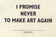 poster for Bob and Roberta Smith “Art Amnesty”