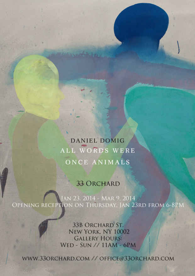 poster for Daniel Domig “All Words Were Once Animals”