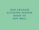 poster for “Dan Graham, Giuseppe Penone, Danh Vo, Jeff Wall” Exhibition
