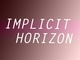 poster for “Implicit Horizon” Exhibition