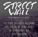 poster for “Street Wall” Exhibition