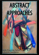 poster for “Abstract Approaches” Exhibition