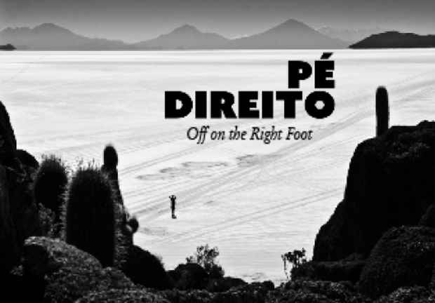poster for Paulo Fabre “Pé Direito (Off On The Right Foot)”