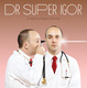 poster for Patrick McElnea “Dr. Super Igor”