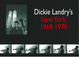 poster for Dickie Landry “New York: 1969-1979”