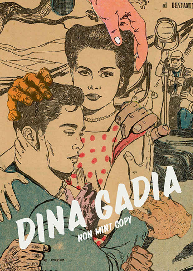 poster for Dina Gadia “Non Mint Copy”