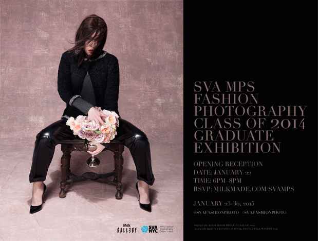 poster for “SVA MPS Fashion Photography Class of 2014” Graduate Exhibition