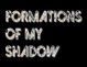 poster for “Formations of My Shadow” Exhibition